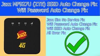 How to Recover SSID \u0026 Password ZTE (MF927U) Devices From Auto Change | Youtubians