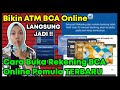 CARA BUKA REKENING BCA ONLINE BUAT PEMULA TERBARU 2024 /  BUAT ATM BCA BARU SECARA ONLINE +BIAYA