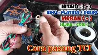 CARA PASANG TCI (Transistor Control Ignition) pada kijang Kotak