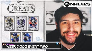 INSANE WEEK 2 GALLERY OF GREATS EVENT INFO I NHL 25 HUT