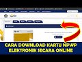 Cara Download dan Cetak Kartu NPWP ELEKTRONIK Secara Online