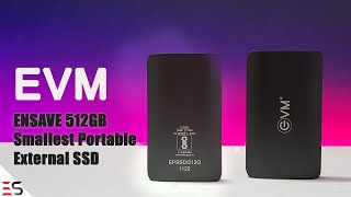 EVM EnSave 512GB Smallest Portable External SSD - Rs. 3000/-