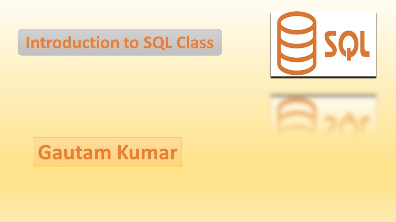 Introduction To Sql Part 1 Youtube