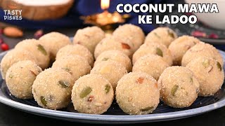 Coconut Mawa Ke Ladoo | Navratri Special Ladoo | Nariyal Khoya Ladoo | Tasty Dishes by Rashmi