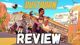 Dustborn Review: Is This Politically Charged Game Worth Your Time?