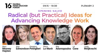 Plenary 2: Opening Salvo: Radical (but Practical) Ideas for Advancing Knowledge Work