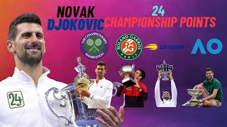 NOVAK DJOKOVIC ALL 24 CHAMPIONSHIP POINTS | DJOKOVIC 24 GRAND SLAM POINTS