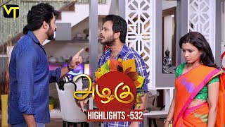 Azhagu - Tamil Serial | அழகு | Episode 531 | Highlights | Sun TV Serials | Revathy | Vision Time