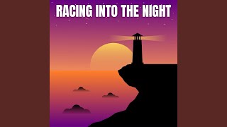 Racing Into The Night Remix