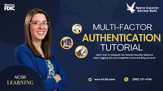 NCSB Online Banking - Multi-Factor Authentication Tutorial