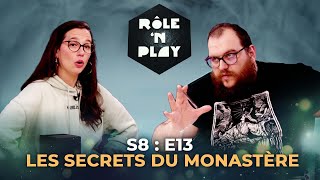 Les secrets du monastère - Rôle'n Play - S8:E13