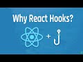 Why React Hooks