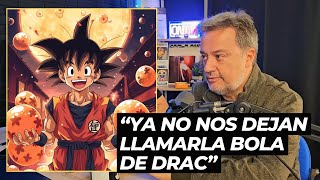 Marc Zanni explica porque los creadores de Dragon Ball ya no dejan llamar a la serie \