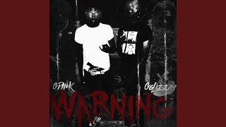 Warning (feat. La dink)