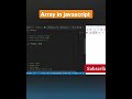 Array in Javascript in One Minute #shorts
