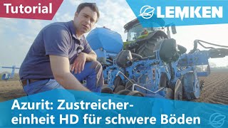 LEMKEN Azurit: Zustreichereinheit HD für schwere Böden (11/20)