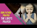 Our Father In Heaven (The Lord's Prayer) | Best Prayer for Kids