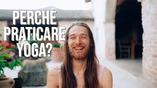 Perchè praticare Yoga? | quel che forse non sapevi