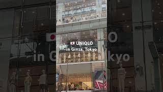 🇯🇵ユニクロ銀座店 Uniqlo in Tokyo #東京 #tokyo