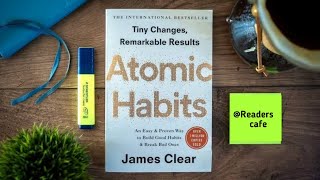 Transform your life with Atomic Habits audiobook in hindi । James Clear। Readers cafe