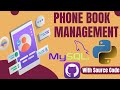 GUI Python Projects: Phone Book Management Project tutorial with Tkinter and Mysql