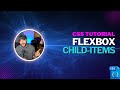 CSS Flexbox - Everything You Need To Know About Child Items
