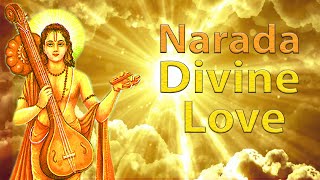 Class 17 - Narada’s Definition — Narada’s Way of Divine Love