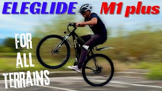 ELEGLIDE M1 Plus - eMTB FOR EVERYTHING AND EVERYONE - FULL TEST - 4K