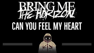 Bring Me The Horizon • Can You Feel My Heart (CC) 🎤 [Karaoke] [Instrumental Lyrics]