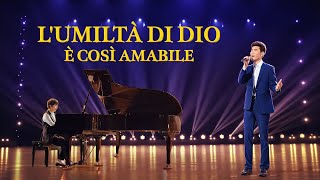 Canto di lode - L'umiltà di Dio è così amabile