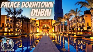 Palace Downtown I Luxury Hotel I Burj Khalifa I Dubai I February 2021 I Idrees Mannan I VLog # 10