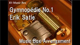 Gymnopédie No1erik Satie Music Box