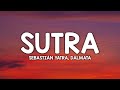 Sebastián Yatra, Dalmata - Sutra (Letra/Lyrics)