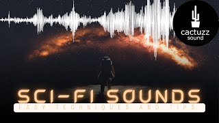 Create Incredible Sci-fi Sound Effects From Scratch!
