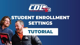 CDL PowerSuite - Student Enrollment Settings Tutorial