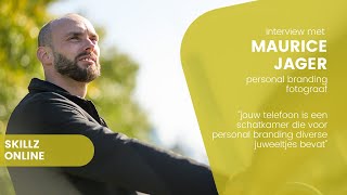 Maurice Jager : jouw telefoon is een schatkamer die voor personal branding diverse juweeltjes bevat