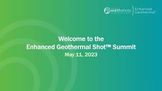 Enhanced Geothermal Shot Summit