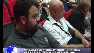 22 maj 2017ME AKADEMI PËRKUJTIMORE U NDERUA  VEPRA E PROFESOR HAMËZ ASLLANI