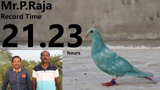 Mr.P.Raja. Record time 21.23 hrs