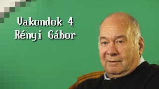 Rényi Gábor - Vakondok 4 interjú