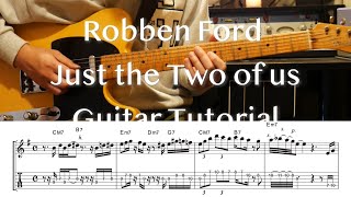 名手が弾くセッション定番曲 (タブ譜解説) Robben Ford/Just the two of us Tutorial #guitar #lesson #tab #アドリブ #レッスン #ギター