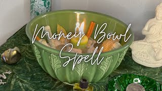 Money Bowl Spell || Manifesting Prosperity