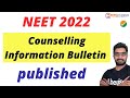 Latest News - NEET 2022 Counselling Information Bulletin Published | How to download it