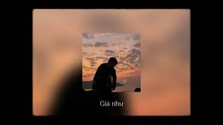 GIÁ NHƯ | COVER BY NHẬT HƯNG