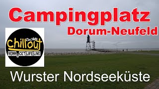 Camping-Wohnmobilstellplatz Dorum-Neufeld  Wurster Nordseeküste❤️