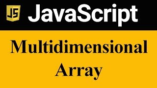 MultiDimensional Array in JavaScript (Hindi)