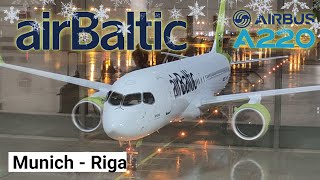 Trip Report | Airbaltic Airbus A220 | Munich - Riga