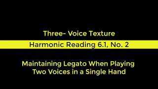 Harmonic Reading 6.1, No  2 - Three Voice Texture (eNovation 6)