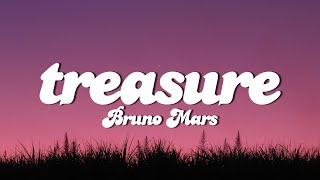 Bruno Mars - Treasure (Lyrics)