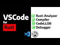 Beginners Guide to Rust code compilation and debugging in VSCode IDE